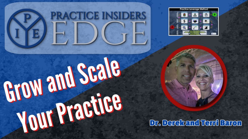 Grow and Scale Your Practice | Practice Insiders Edge