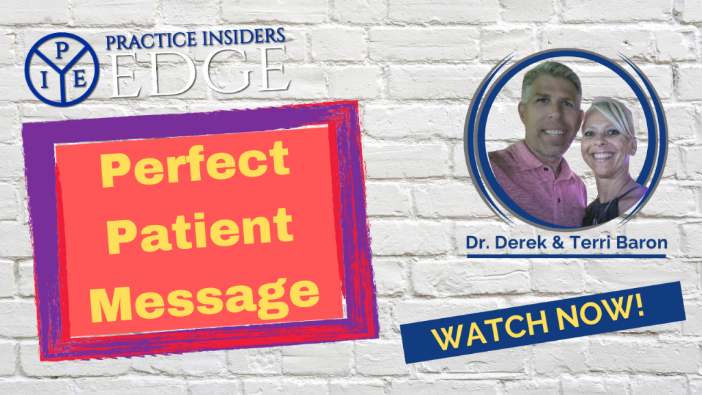 Perfect Patient Message | Practice Insiders Edge