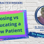 how to close or education prospects into patients