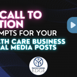 20 Call To Action Prompts For Your Practices Social Media Posts