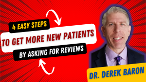 4 Easy Steps to get more new patients by asking for reviews