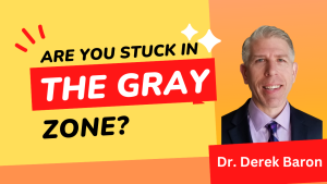 Are You Stuck In The Gray Area Of Practice Growth?