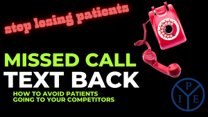 Missed Call Text Back So You Never Lose A New Patient Again